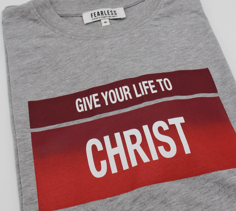 Give Your Life Christ T-Shirt Grau